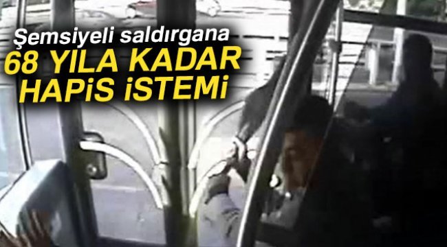 metrobuste-semsiyeli-saldirgana-68-yila-kadar-hapis-istemi.jpg